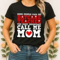 Some People Call Me Daycare Teacher Back To School Gift Women's T-Shirt thumb 2