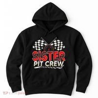 Sister Pit Crew Race Car Lover Racing Family Matching Funny Hoodie thumb 0