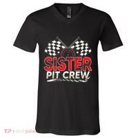 Sister Pit Crew Race Car Lover Racing Family Matching Funny V-Neck T-Shirt thumb 0
