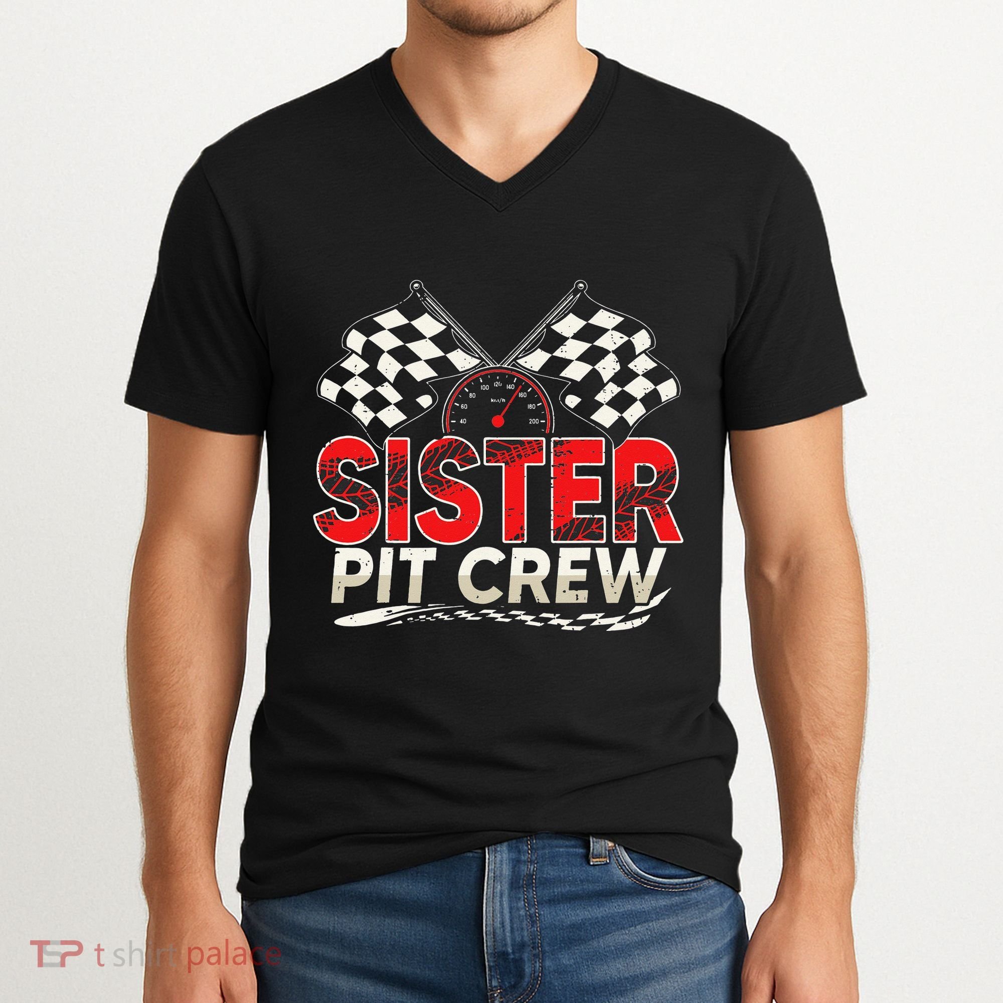 Sister Pit Crew Race Car Lover Racing Family Matching Funny V-Neck T-Shirt