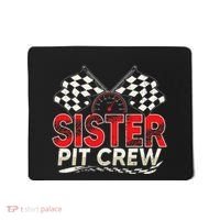 Sister Pit Crew Race Car Lover Racing Family Matching Funny Mousepad thumb 0
