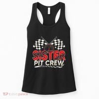 Sister Pit Crew Race Car Lover Racing Family Matching Funny Women's Tank Top thumb 0