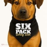Six Pack Coming Soon Funny Workout Gym Exercise Meaningful Gift USA-Made Doggie Bandana thumb 1