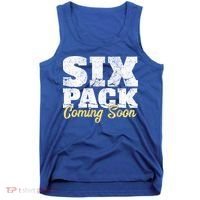 Six Pack Coming Soon Funny Workout Gym Exercise Meaningful Gift Tank Top thumb 0