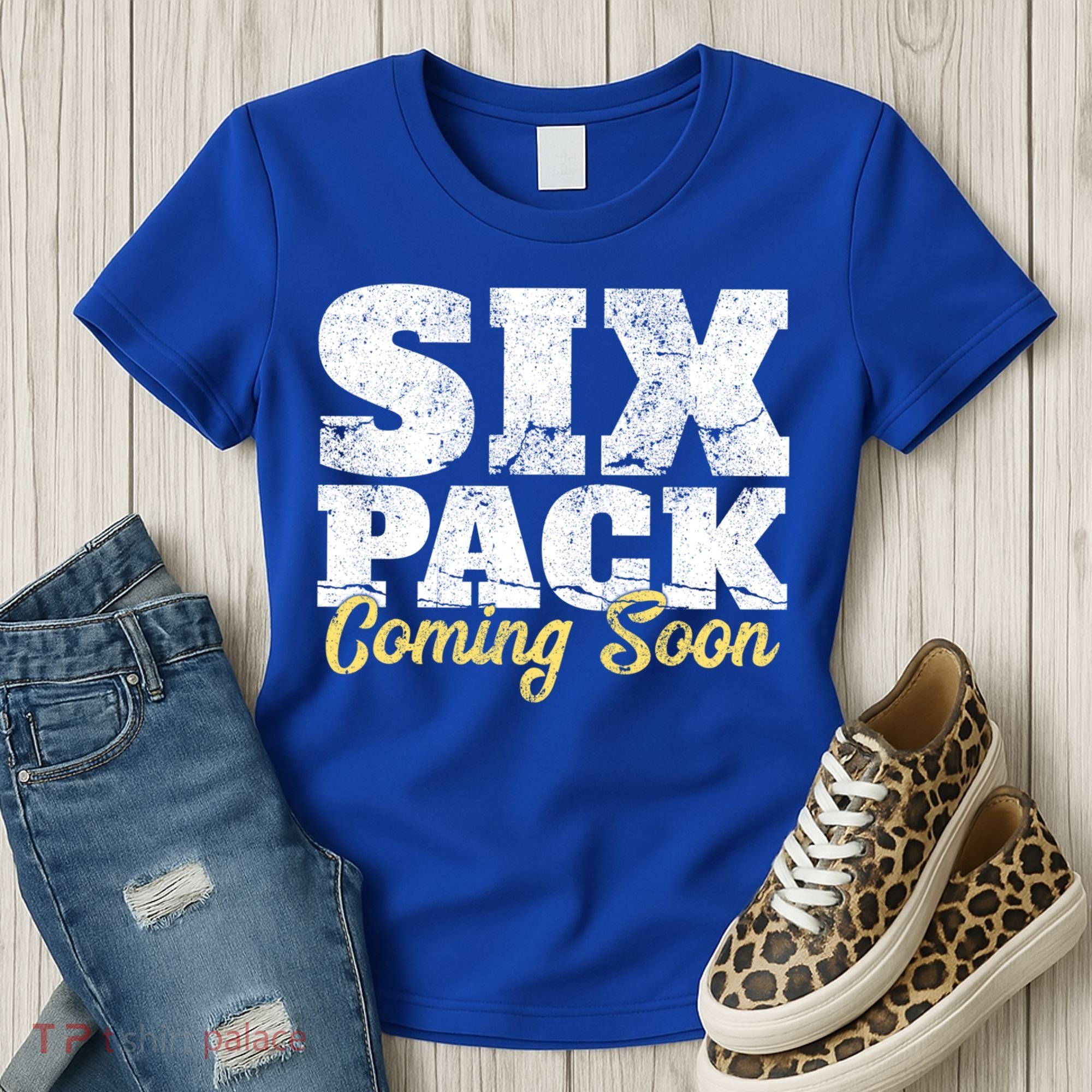 Six Pack Coming Soon Funny Workout Gym Exercise Meaningful Gift Women's T-Shirt