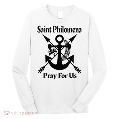 Saint Philomena Catholic St Anchor Image Lily Arrows Long Sleeve Shirt