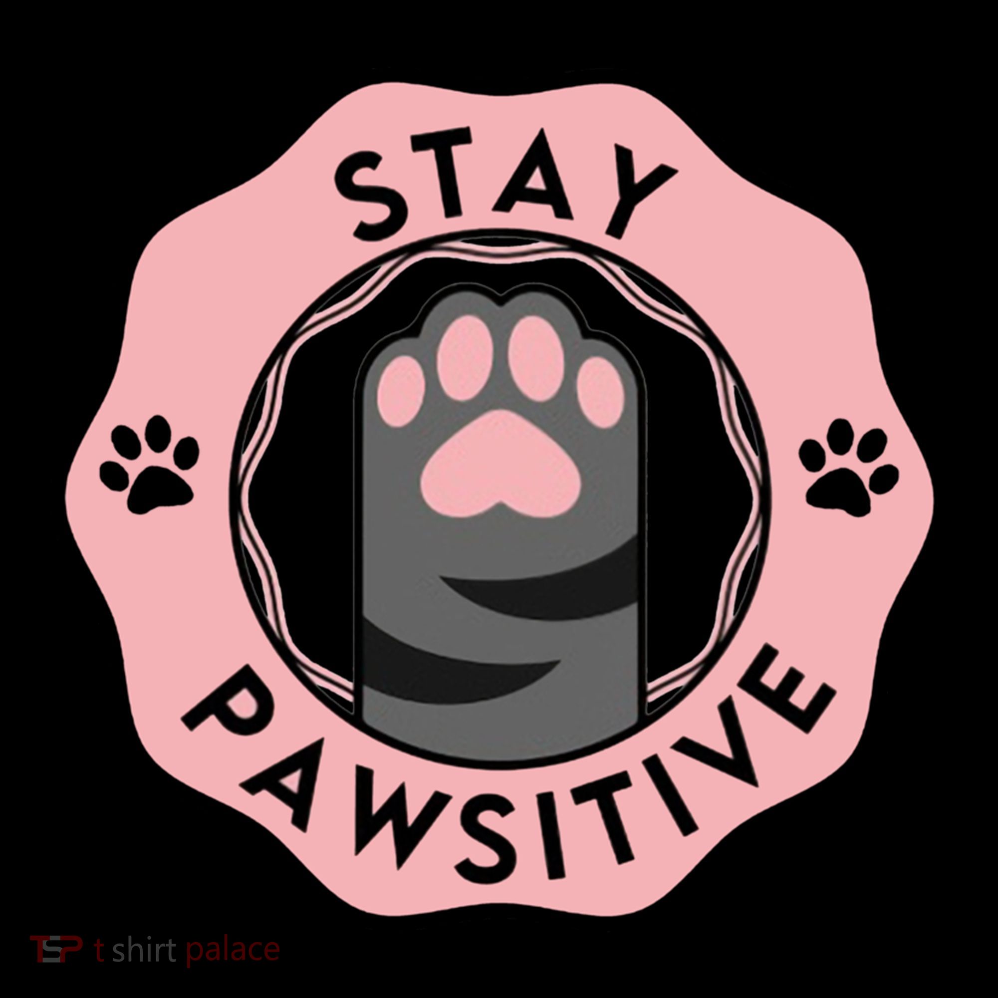 Stay Pawsitive Cat Stay Pawsitive Cute Gift Doggie Tank