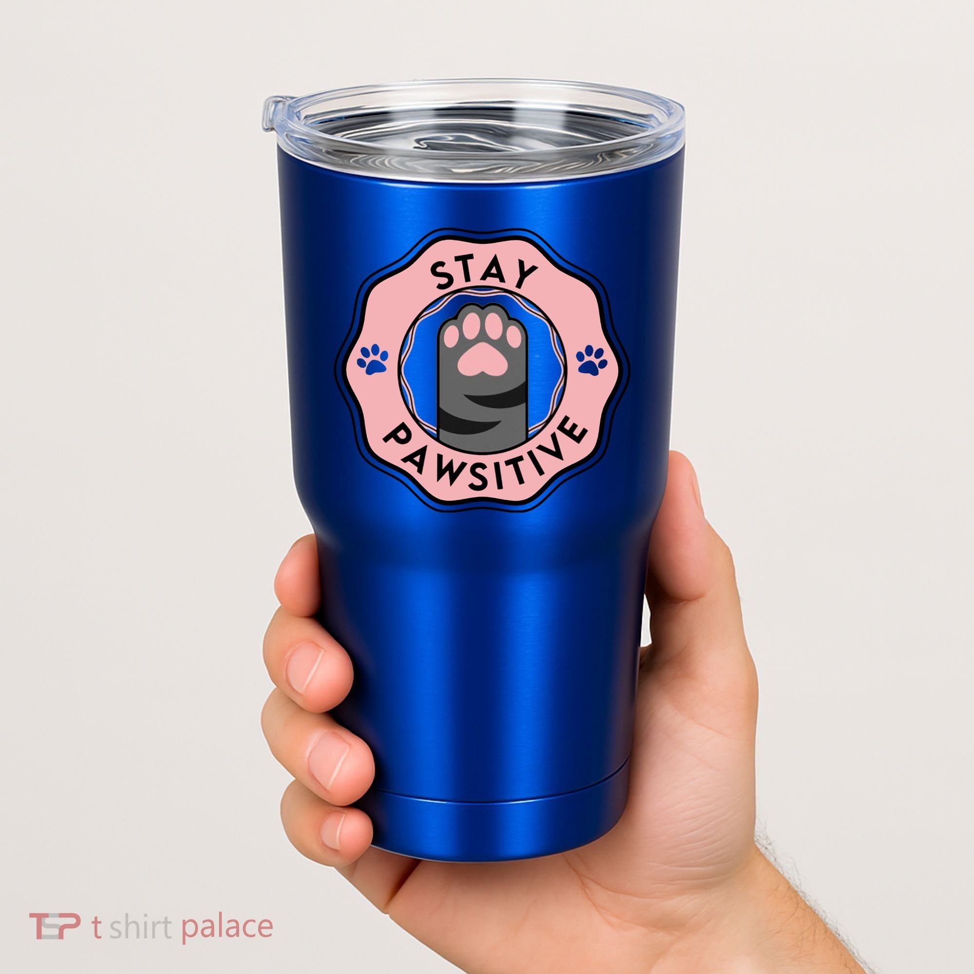 Stay Pawsitive Cat Stay Pawsitive Cute Gift Tumbler