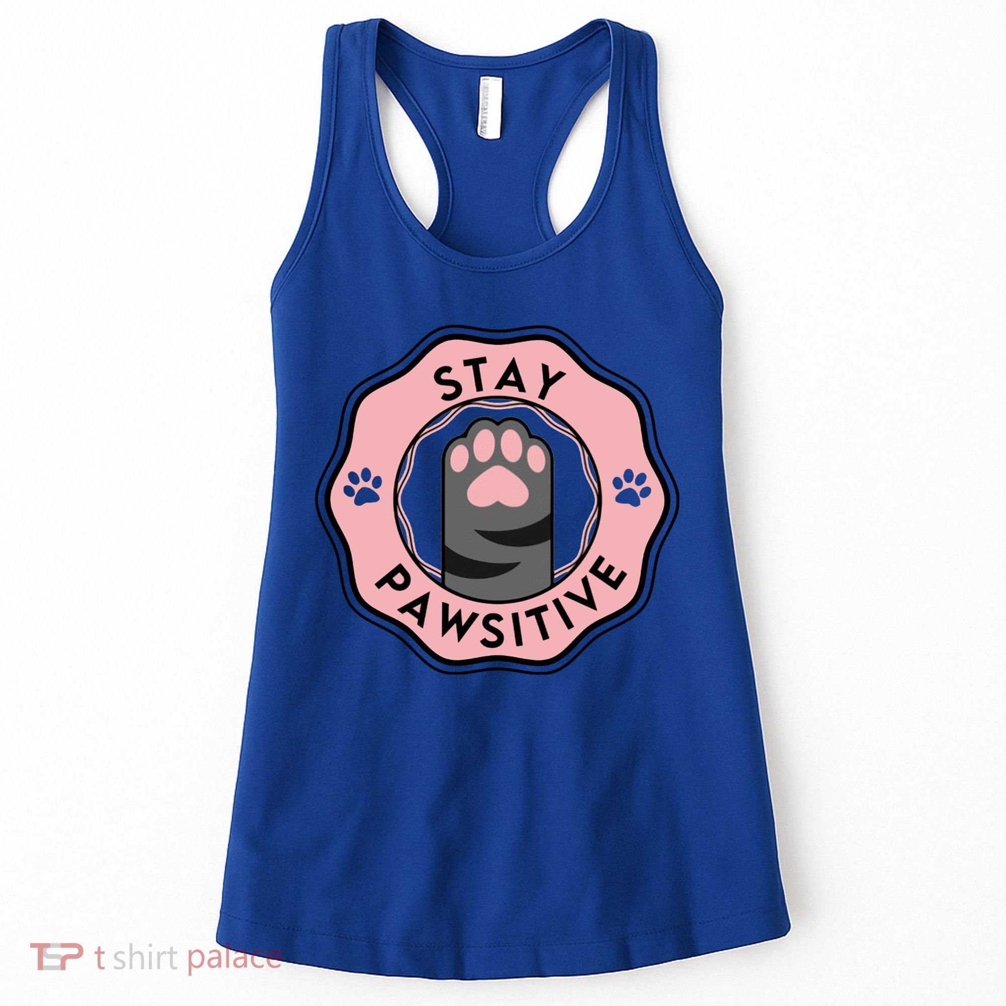 Stay Pawsitive Cat Stay Pawsitive Cute Gift Women's Tank Top