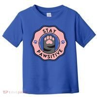 Stay Pawsitive Cat Stay Pawsitive Cute Gift Toddler T-Shirt thumb 0