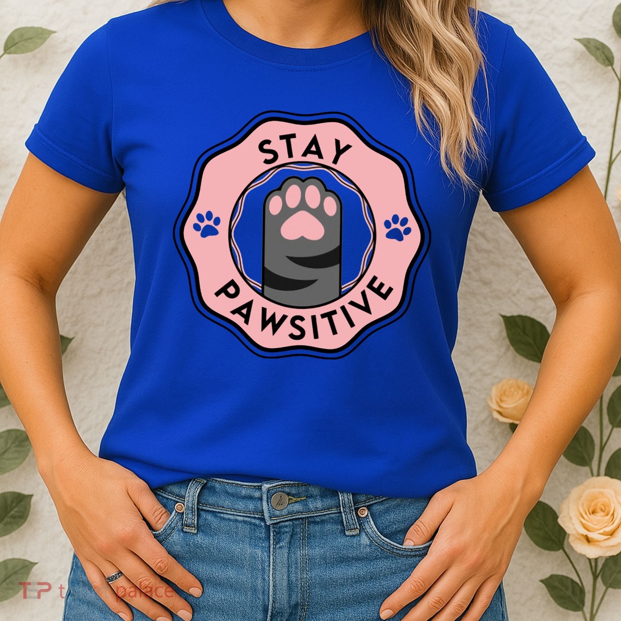 Stay Pawsitive Cat Stay Pawsitive Cute Gift Women's T-Shirt