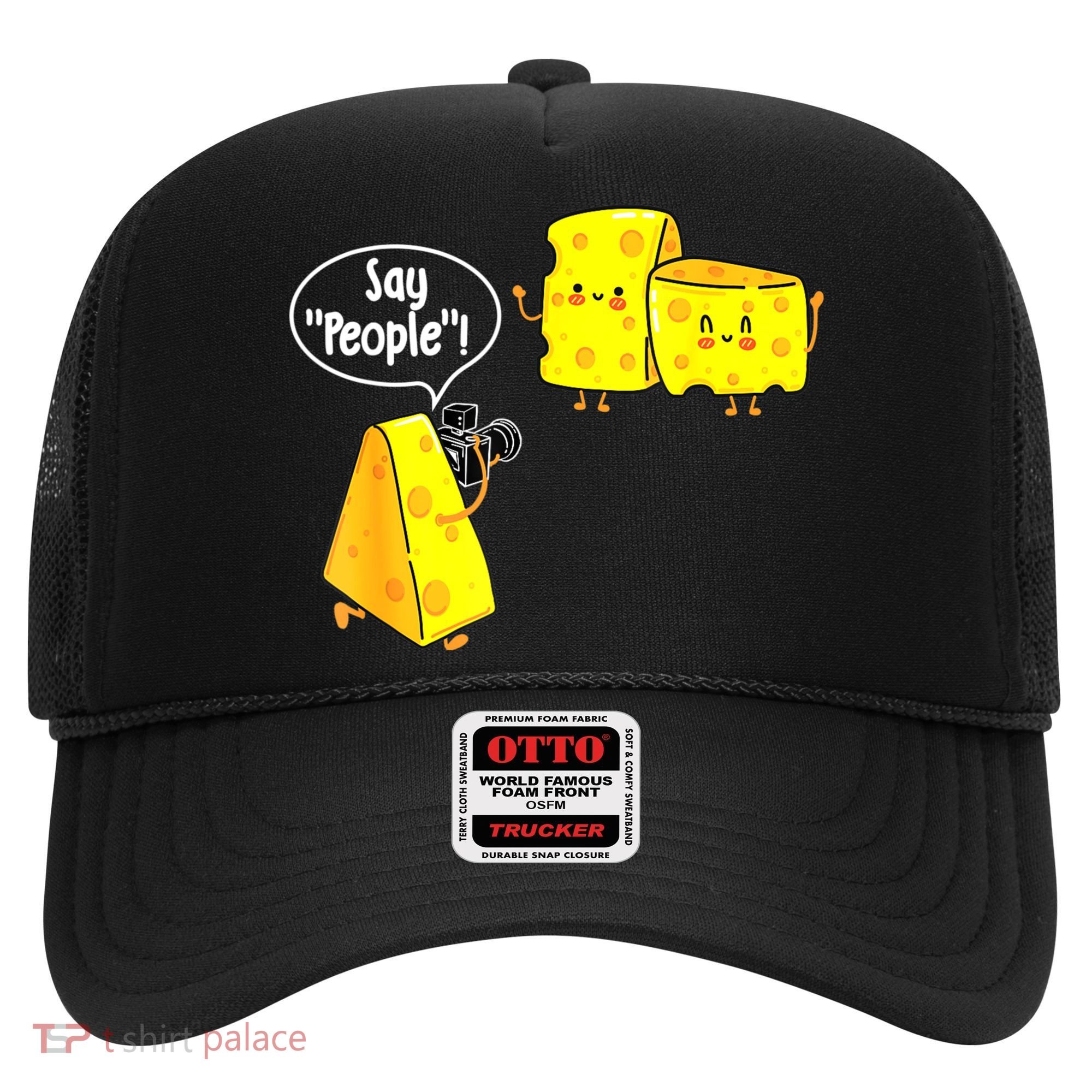 Say People Cheese Lover Food Dairy Milk Gouda Cheddar Brie Hat