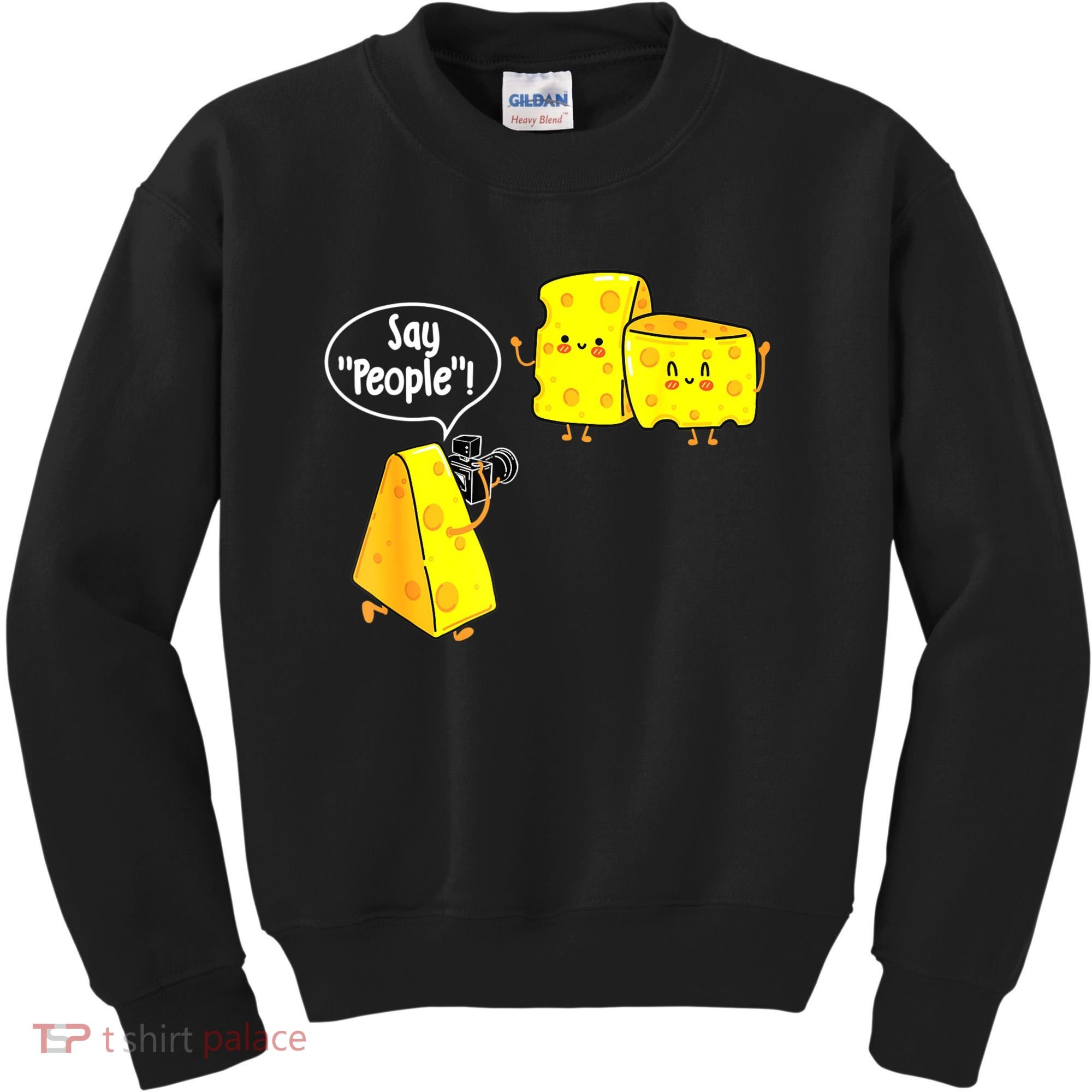 Say People Cheese Lover Food Dairy Milk Gouda Cheddar Brie Kids Sweatshirt