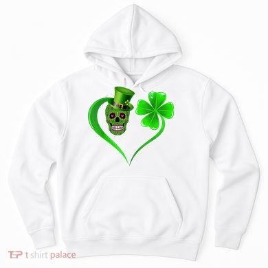 St Patricks Clover Skull Heart Funny St Patricks Day Hoodie