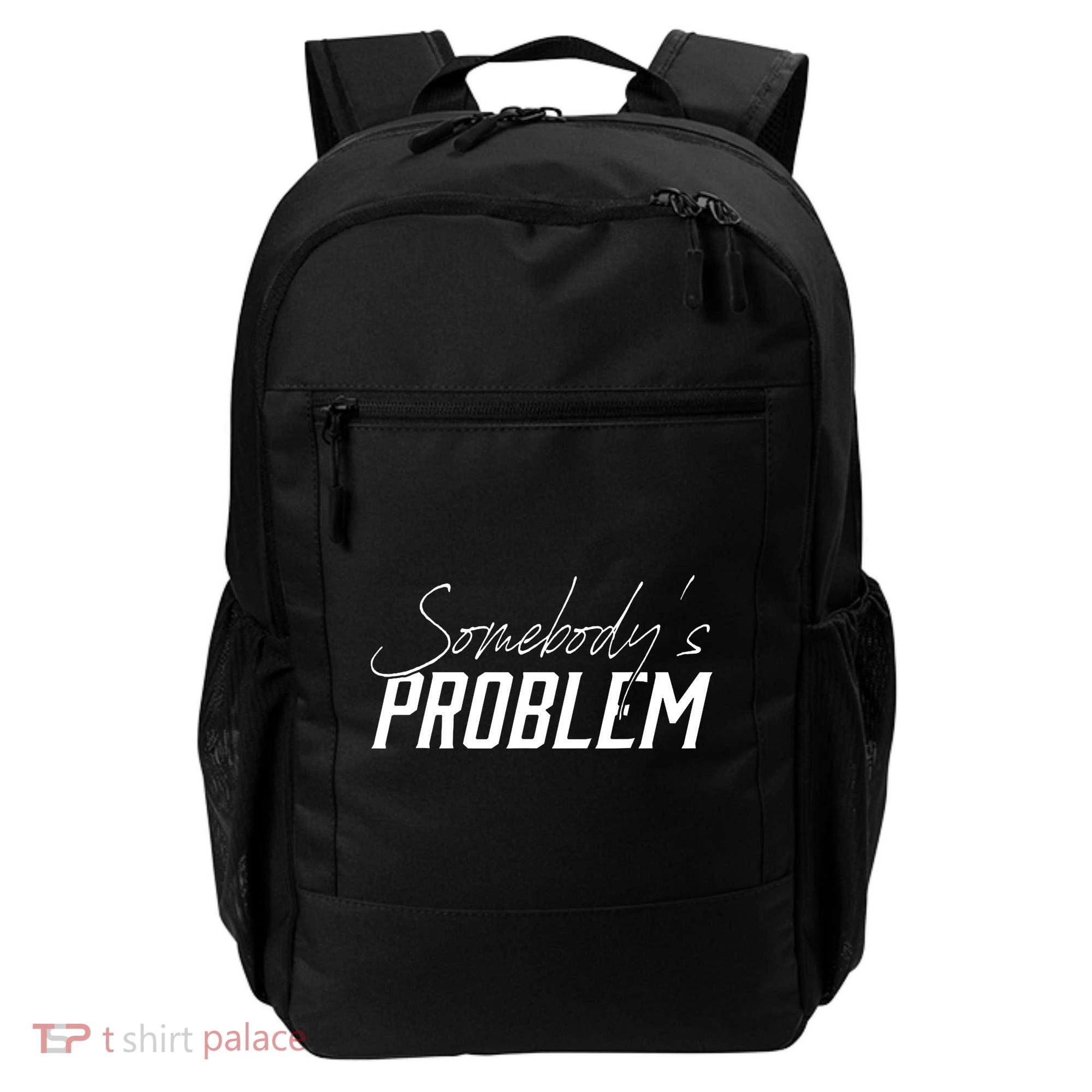 Somebody's Problem Country Backpack