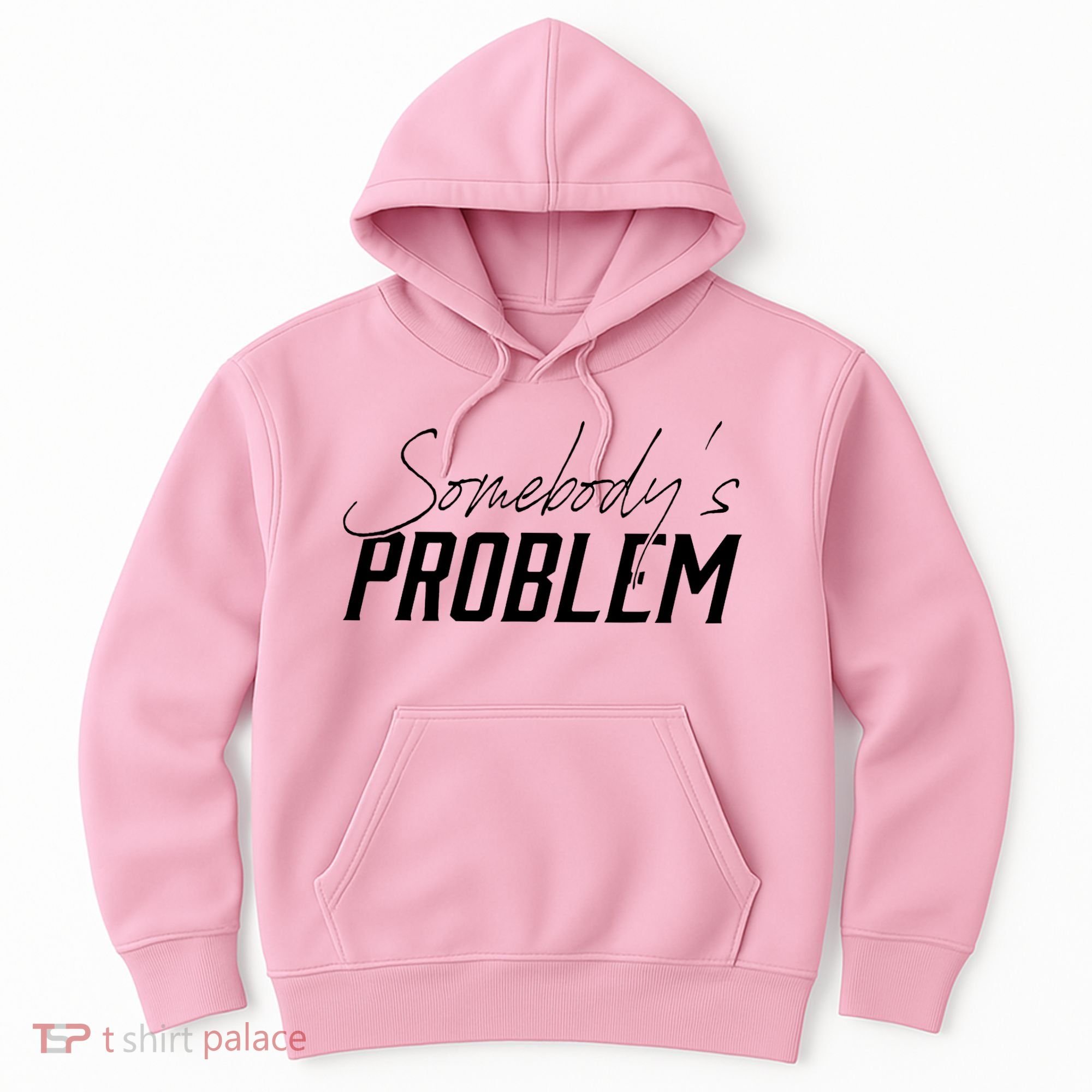 Somebody's Problem Country Hoodie