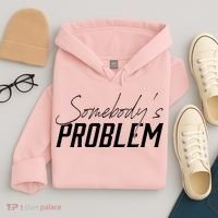 Somebody's Problem Country Hoodie thumb 4