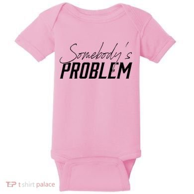 Somebody's Problem Country Baby Bodysuit