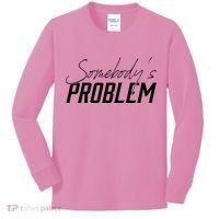 Somebody's Problem Country Kids Long Sleeve Shirt thumb 0