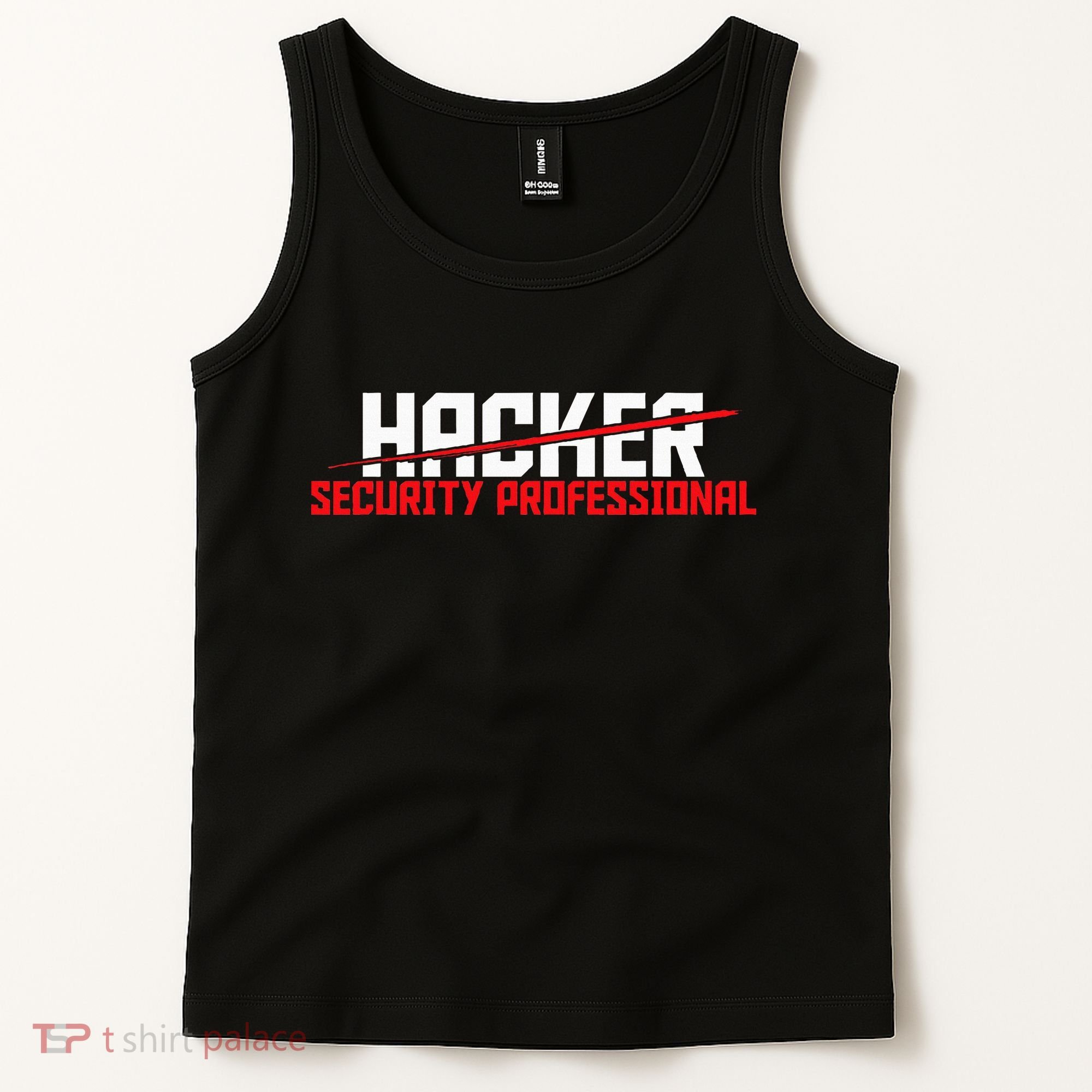 Security Professional Cybersecurity Cyber Hacker Hacking Tank Top
