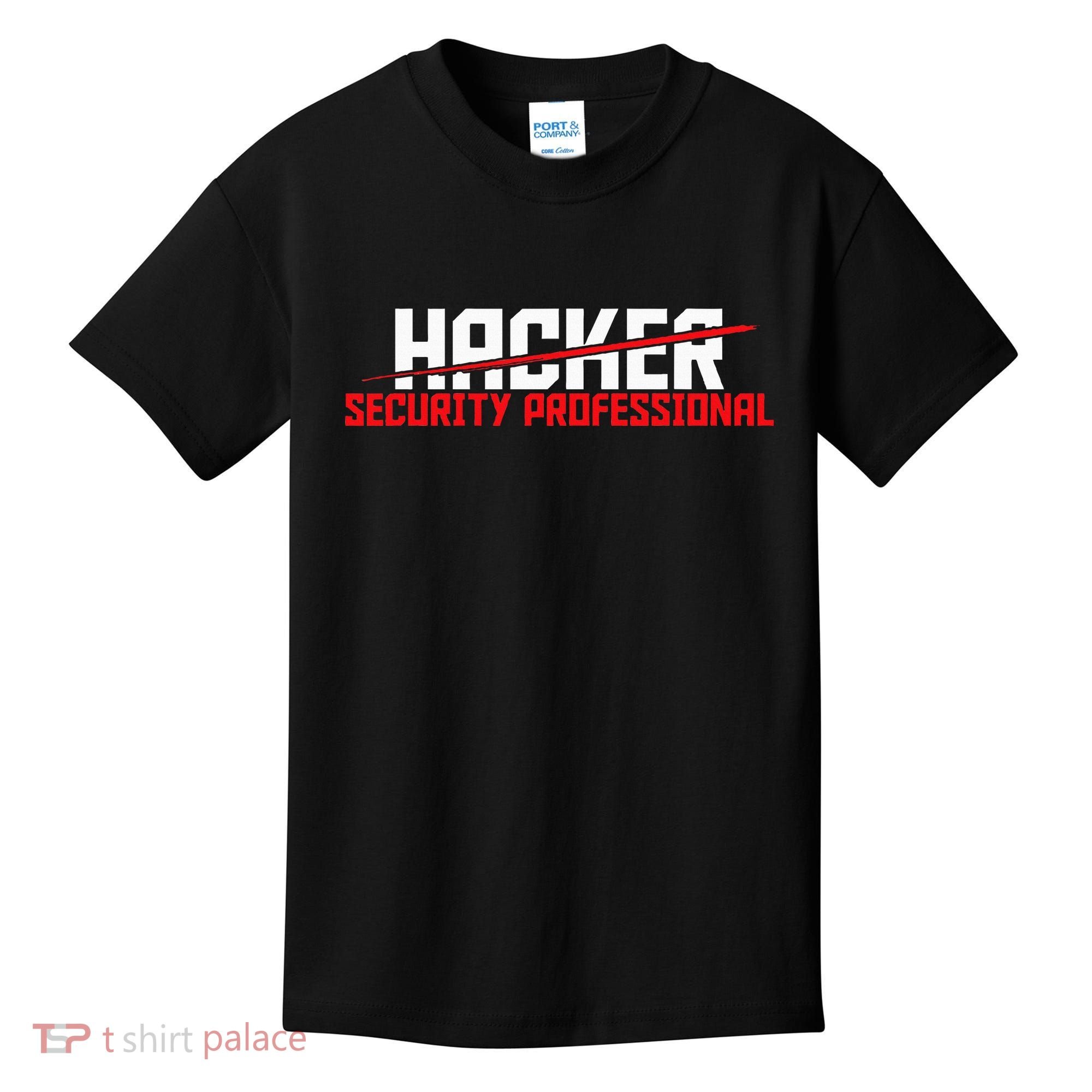 Security Professional Cybersecurity Cyber Hacker Hacking Kids T-Shirt