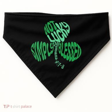 St Patrick's Clover Day Not Lucky Simply Blessed Romans 4:7-8 USA-Made Doggie Bandana