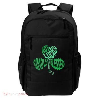 St Patrick's Clover Day Not Lucky Simply Blessed Romans 4:7-8 Backpack