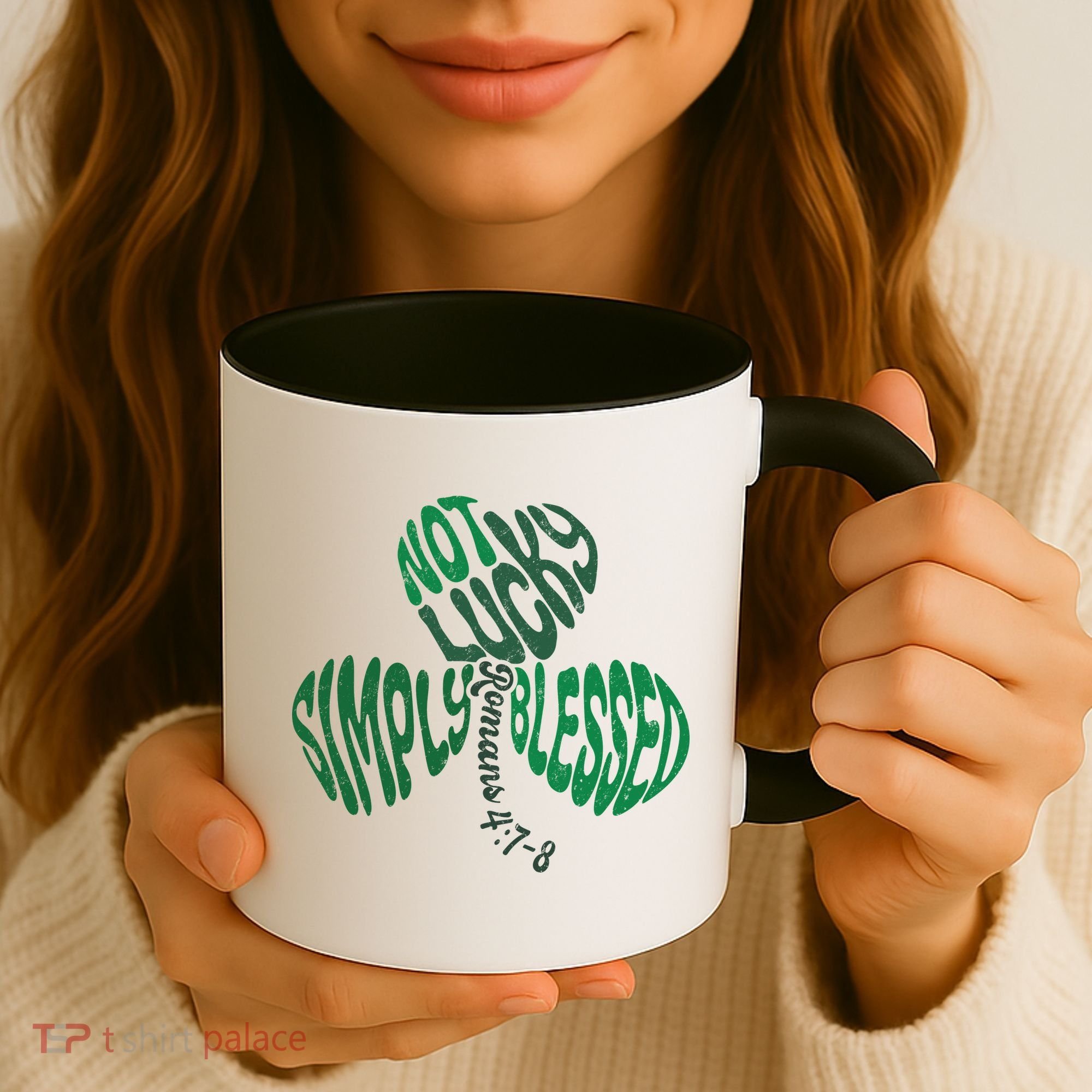 St Patrick's Clover Day Not Lucky Simply Blessed Romans 4:7-8 Coffee Mug