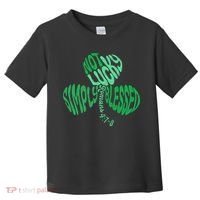 St Patrick's Clover Day Not Lucky Simply Blessed Romans 4:7-8 Toddler T-Shirt thumb 0