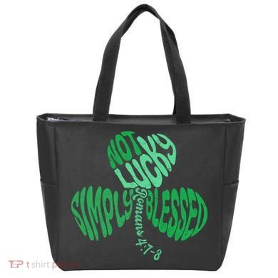 St Patrick's Clover Day Not Lucky Simply Blessed Romans 4:7-8 Tote Bag