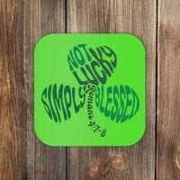 St Patrick's Clover Day Not Lucky Simply Blessed Romans 4:7-8 Coaster thumb 0
