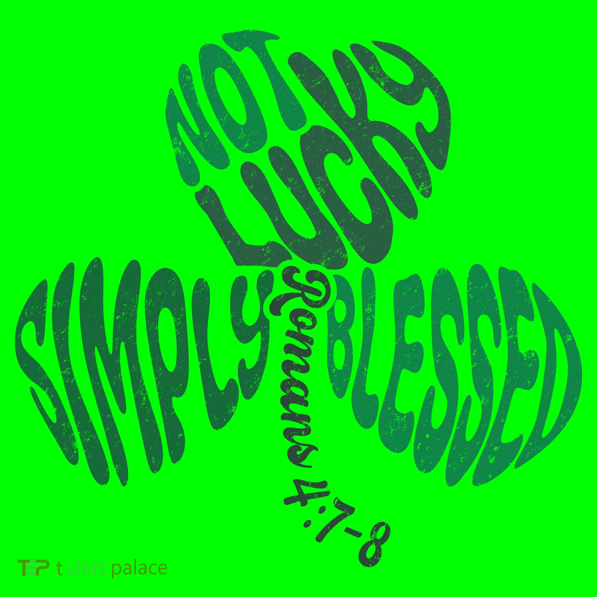 St Patrick's Clover Day Not Lucky Simply Blessed Romans 4:7-8 Mousepad