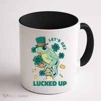 St Patricks Day Let's Get Lucked Up Frog Coffee Mug thumb 1