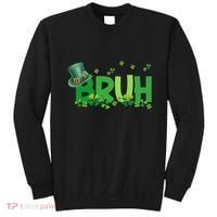 Saint Patricks Day Bruh St Pattys Day Sweatshirt thumb 0