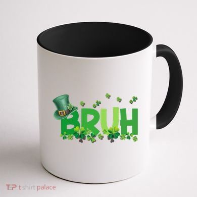 Saint Patricks Day Bruh St Pattys Day Coffee Mug back