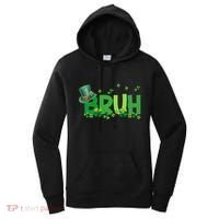 Saint Patricks Day Bruh St Pattys Day Women's Hoodie thumb 0