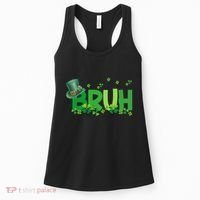 Saint Patricks Day Bruh St Pattys Day Women's Tank Top thumb 0