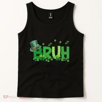 Saint Patricks Day Bruh St Pattys Day Tank Top thumb 2