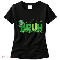 Saint Patricks Day Bruh St Pattys Day Women's T-Shirt thumb 0