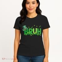Saint Patricks Day Bruh St Pattys Day Women's T-Shirt thumb 4