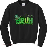 Saint Patricks Day Bruh St Pattys Day Kids Sweatshirt thumb 0