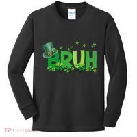 Saint Patricks Day Bruh St Pattys Day Kids Long Sleeve Shirt thumb 0