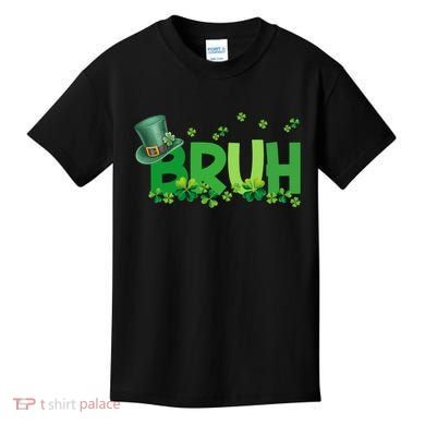 Saint Patricks Day Bruh St Pattys Day Kids T-Shirt