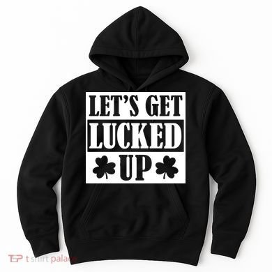 St Patricks Day, St Patricks Day Clove, Irish Shamrock, Funny St Patricks Day Hoodie