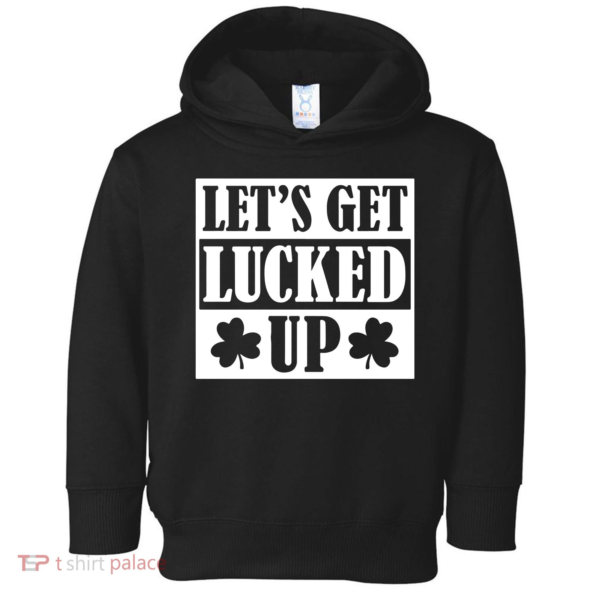 St Patricks Day, St Patricks Day Clove, Irish Shamrock, Funny St Patricks Day Toddler Hoodie
