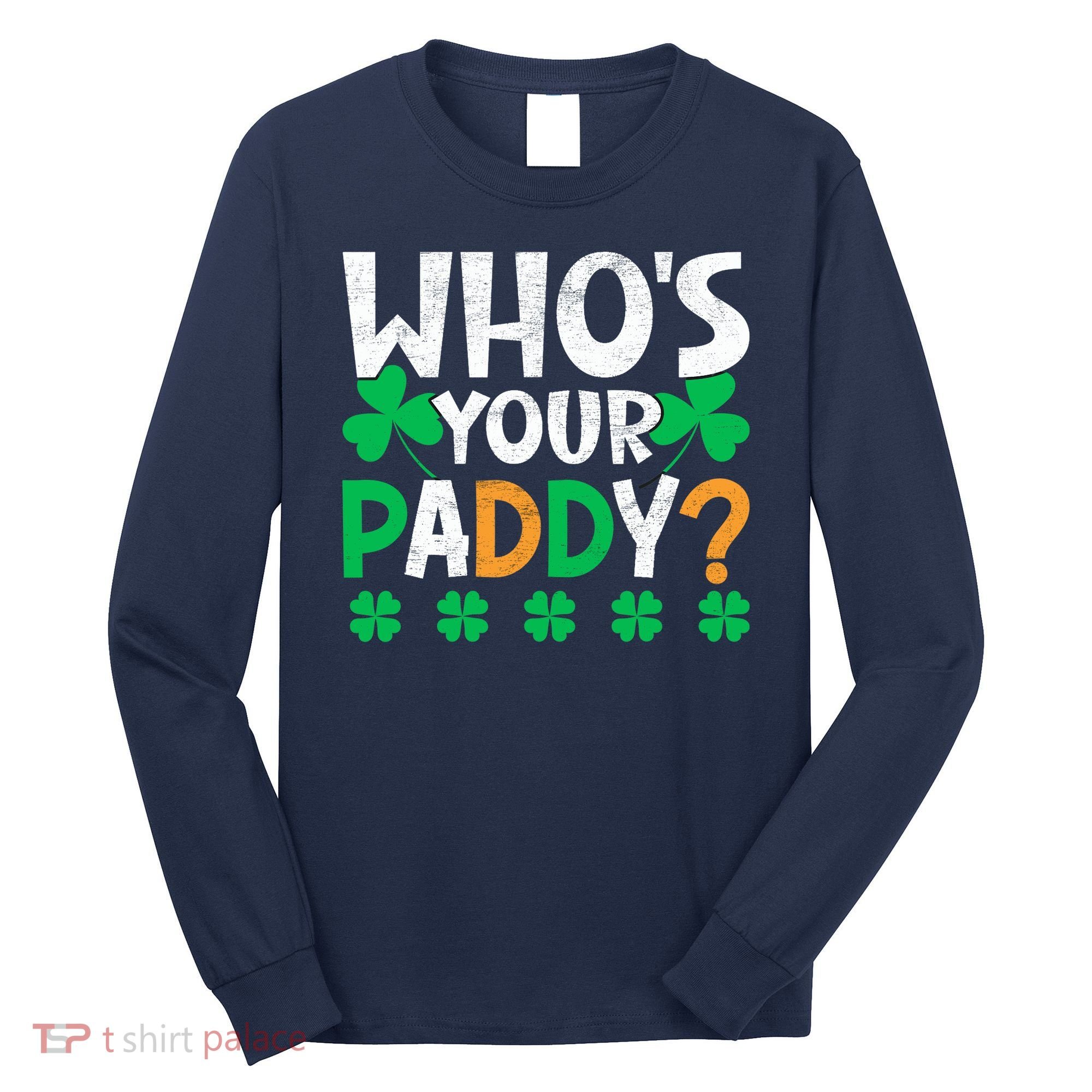 St Patricks Day Long Sleeve Shirt