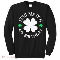 St Patricks Day Kiss Me It's My Birthday Sweatshirt thumb 0
