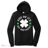 St Patricks Day Kiss Me It's My Birthday Women's Hoodie thumb 0