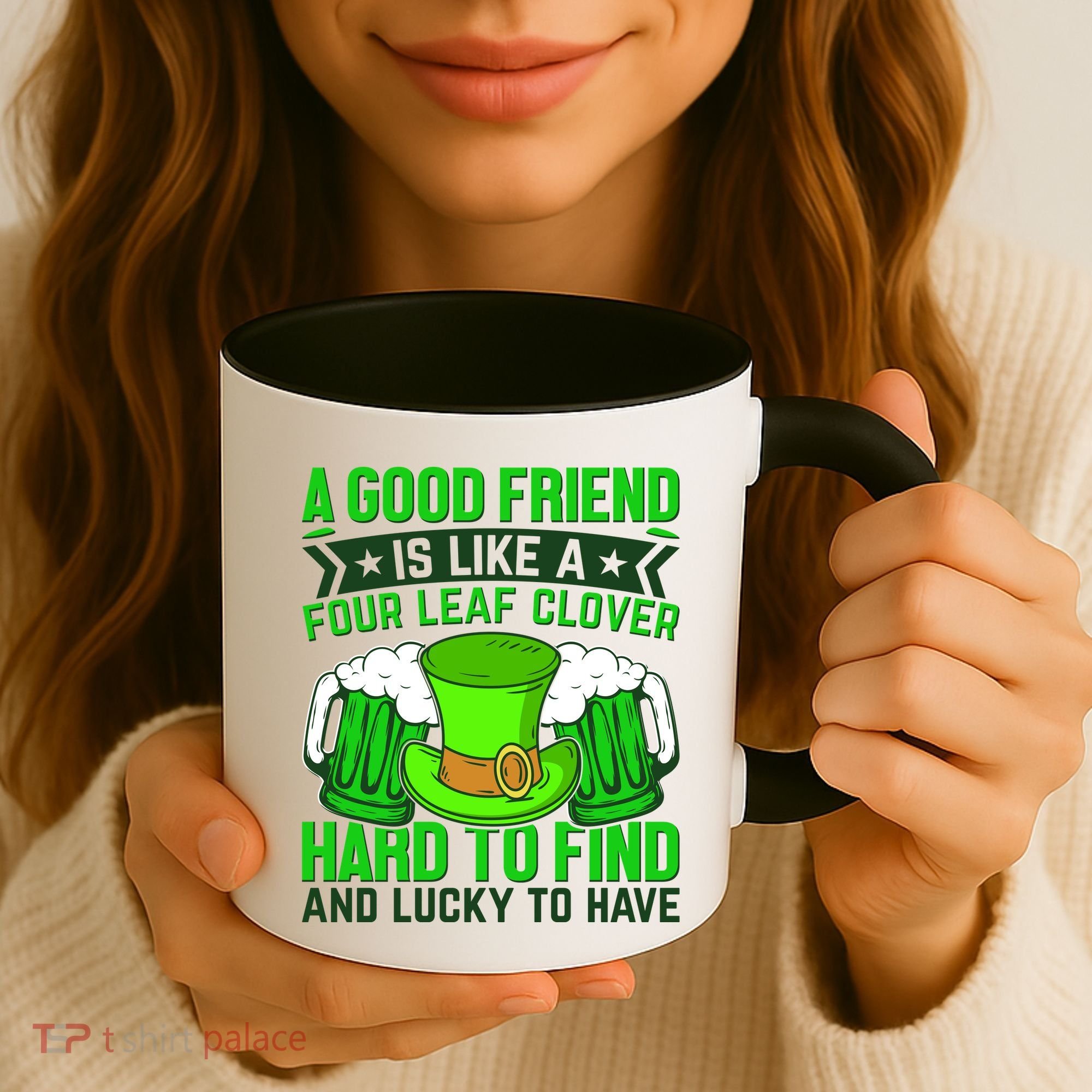 St Patricks Day A Good Friend Is Like A Four Leaf Clover Coffee Mug