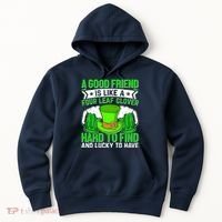 St Patricks Day A Good Friend Is Like A Four Leaf Clover Hoodie thumb 0